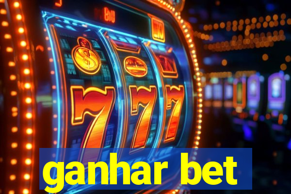 ganhar bet